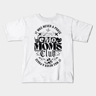 It Was Never A Phase Emo Moms Club Kids T-Shirt